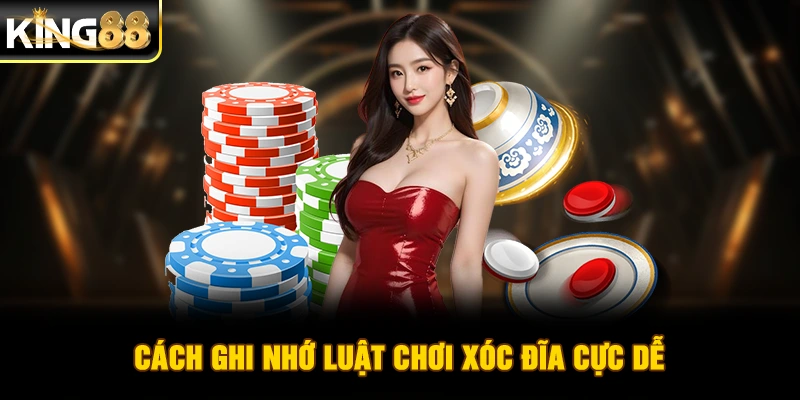 Cách ghi nhớ luật chơi xóc đĩa cực dễ